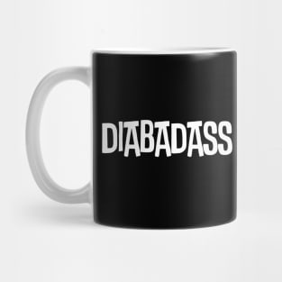 Diabadass - Diabetes Mug